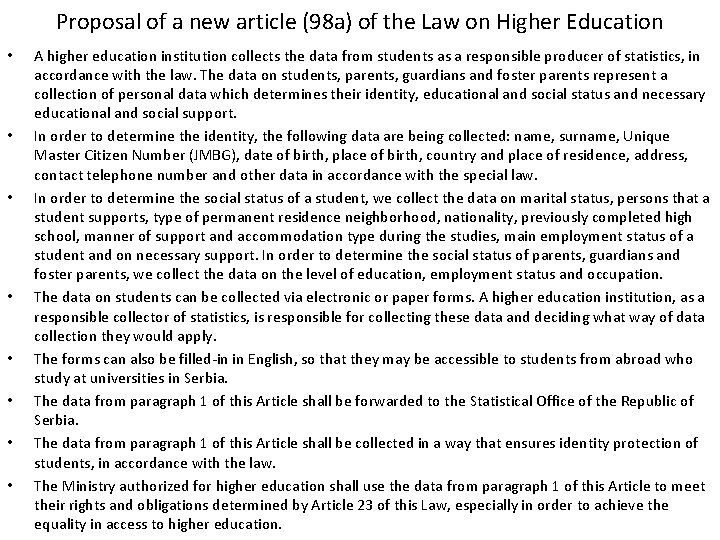 Proposal of a new article (98 a) of the Law on Higher Education •