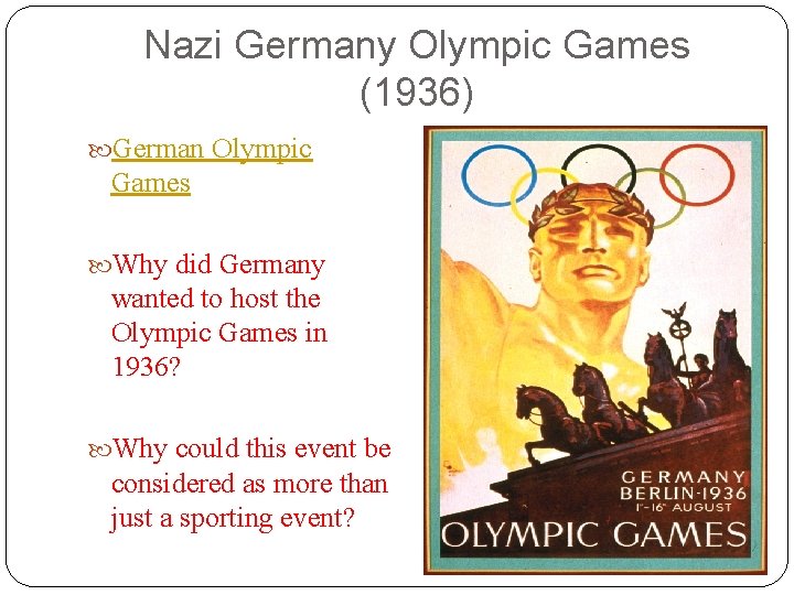 Nazi Germany Olympic Games (1936) German Olympic Games Why did Germany wanted to host