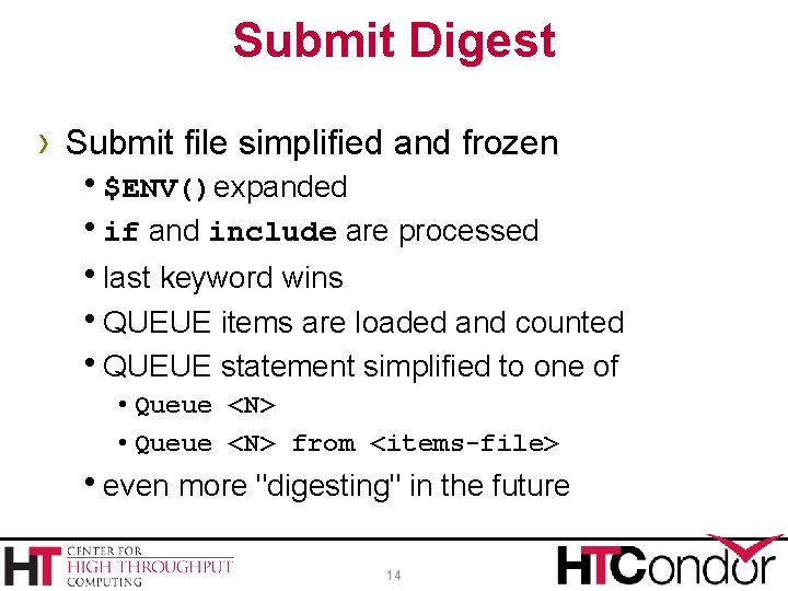 Submit Digest › Submit file simplified and frozen h$ENV()expanded hif and include are processed