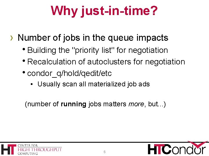 Why just-in-time? › Number of jobs in the queue impacts h. Building the "priority