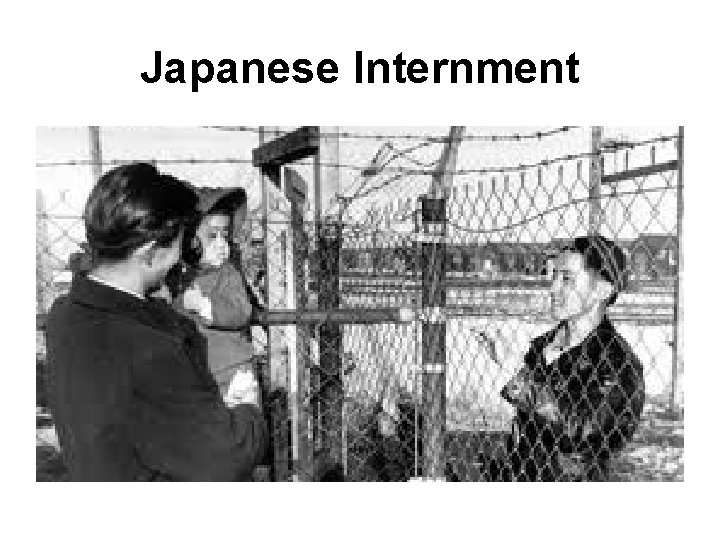 Japanese Internment 