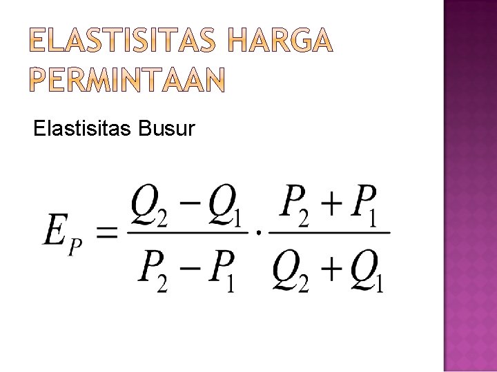 Elastisitas Busur 