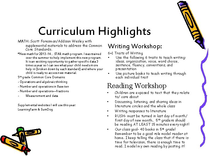 Curriculum Highlights MATH: Scott Foresman/Addison Wesley with supplemental materials to address the Common Core