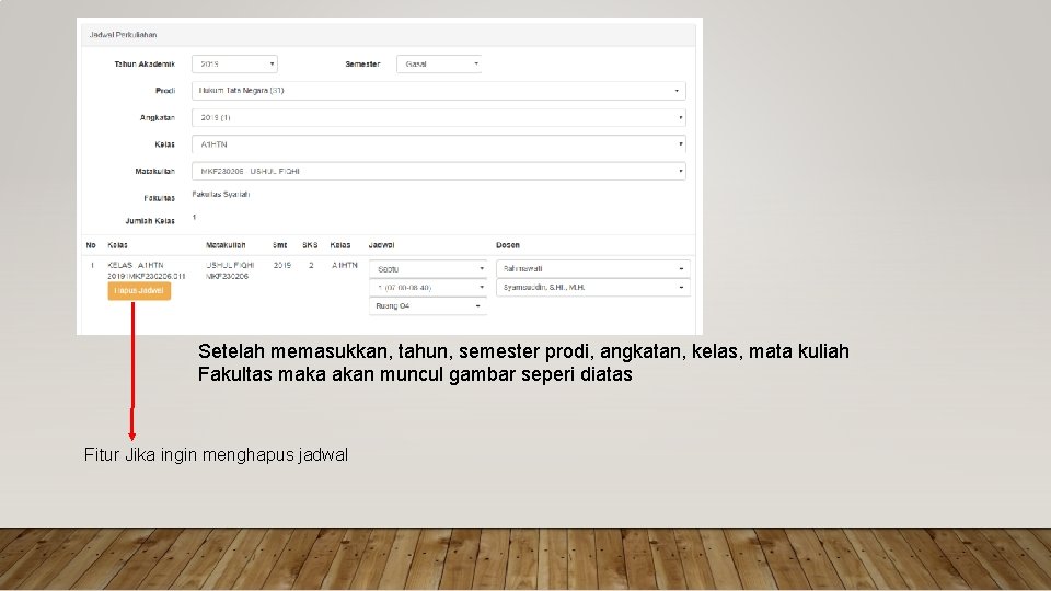 Setelah memasukkan, tahun, semester prodi, angkatan, kelas, mata kuliah Fakultas maka akan muncul gambar Setelah memasukkan, tahun, semester prodi, angkatan, kelas, mata kuliah Fakultas maka akan muncul gambar