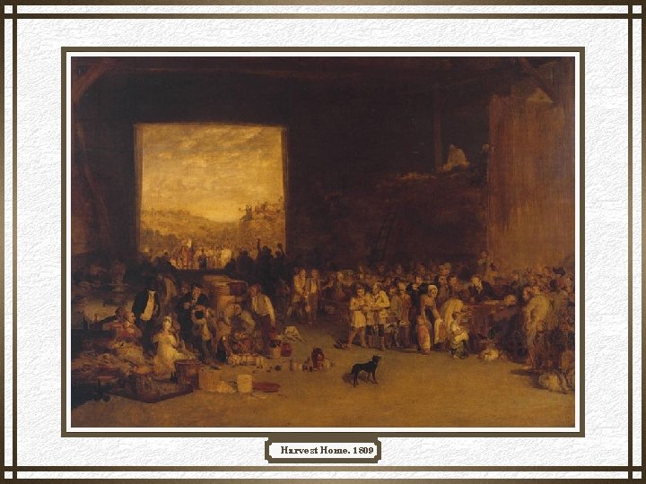 Harvest Home, 1809 