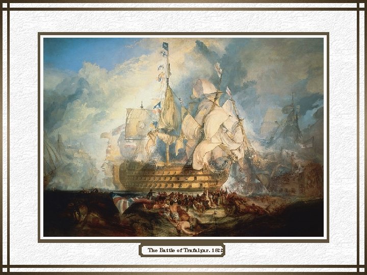 The Battle of Trafalgar, 1822 
