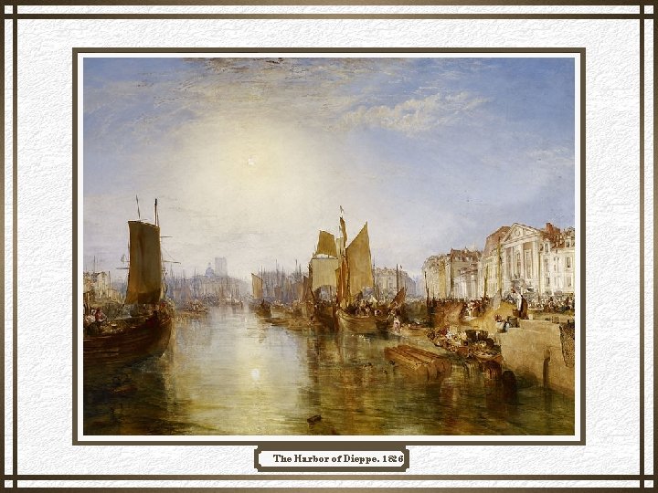 The Harbor of Dieppe, 1826 