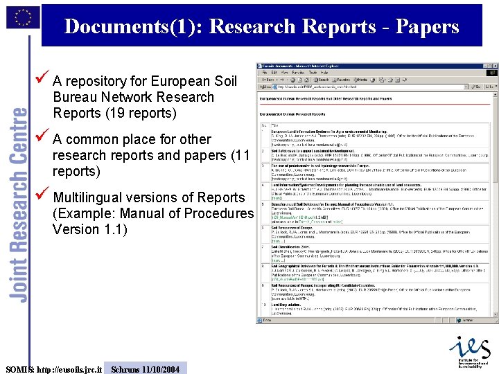 Documents(1): Research Reports - Papers ü A repository for European Soil Bureau Network Research
