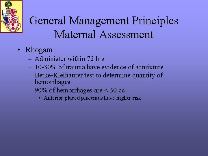Fmh Test Rhogam TRAUMA AND SURGERY IN THE PREGANANT PATIENT PRINCIPLES