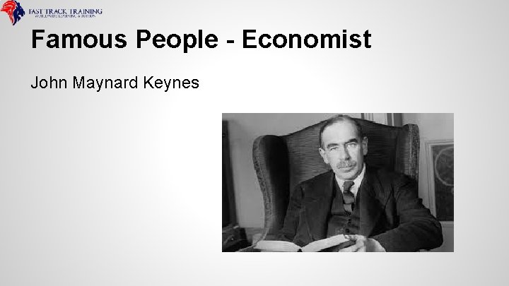 Famous People - Economist John Maynard Keynes 