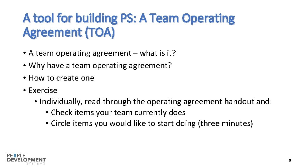 A tool for building PS: A Team Operating Agreement (TOA) • A team operating