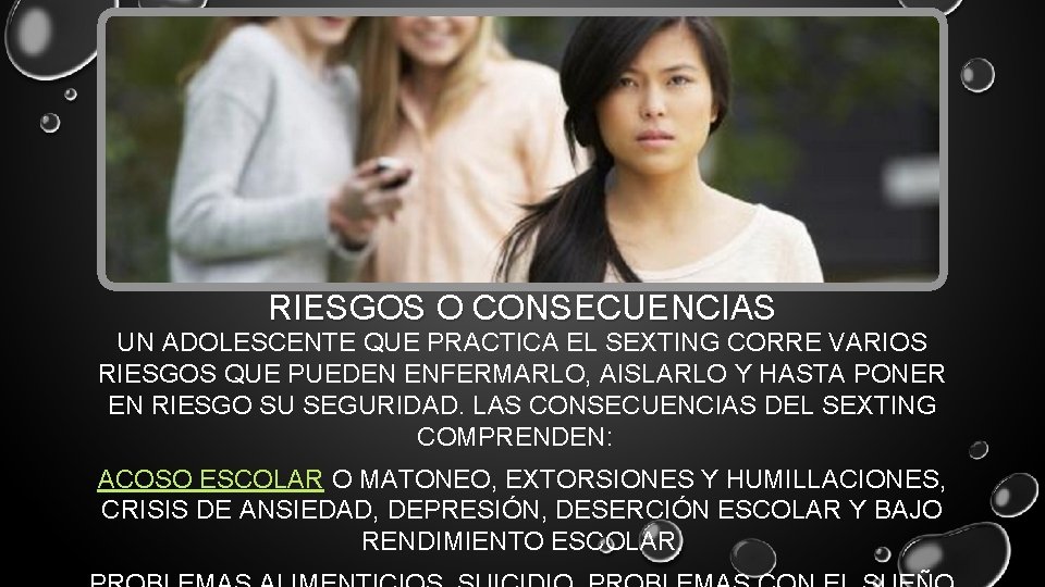 RIESGOS O CONSECUENCIAS UN ADOLESCENTE QUE PRACTICA EL SEXTING CORRE VARIOS RIESGOS QUE PUEDEN RIESGOS O CONSECUENCIAS UN ADOLESCENTE QUE PRACTICA EL SEXTING CORRE VARIOS RIESGOS QUE PUEDEN