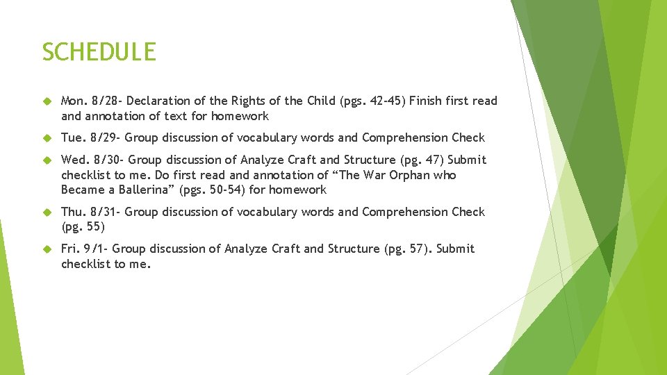 SCHEDULE Mon. 8/28 - Declaration of the Rights of the Child (pgs. 42 -45)