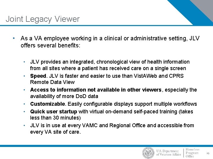 Joint Legacy Viewer • As a VA employee working in a clinical or administrative