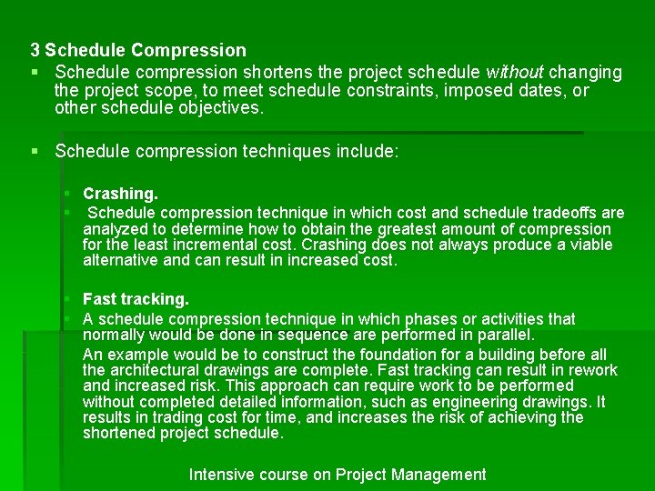 Project Schedule Duration Compression Scope and Time Management Project Scope Management Project