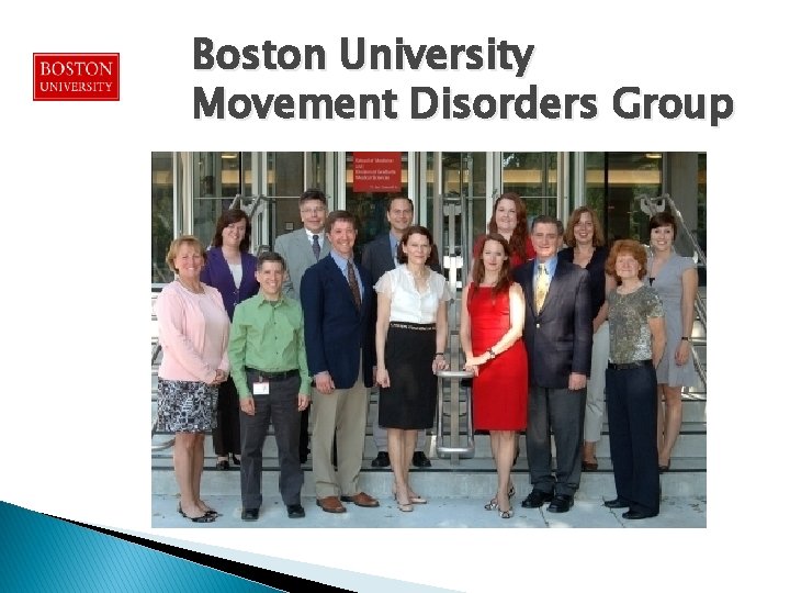 Boston University Movement Disorders Group 