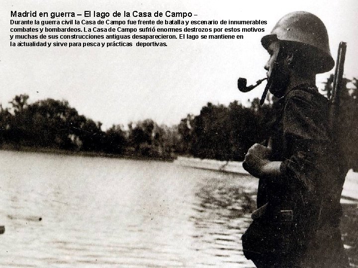 Madrid en guerra – El lago de la Casa de Campo – Durante la