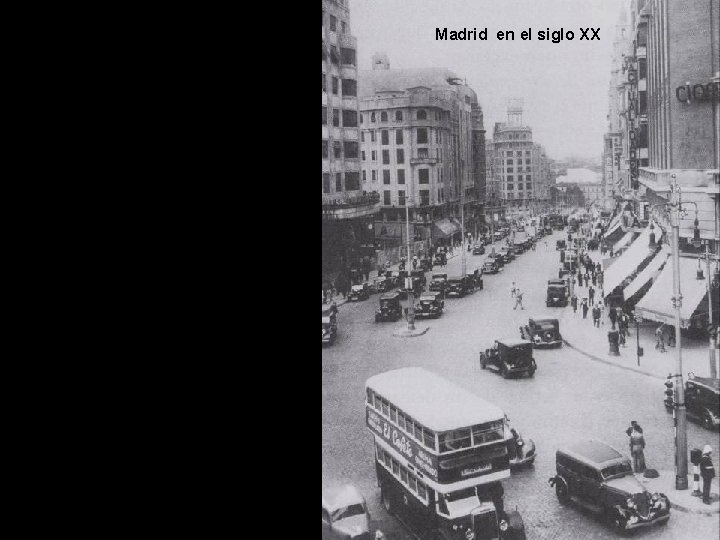 Madrid en el siglo XX 