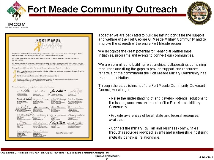 Fort Meade Community Outreach Together we are dedicated to building lasting bonds for the