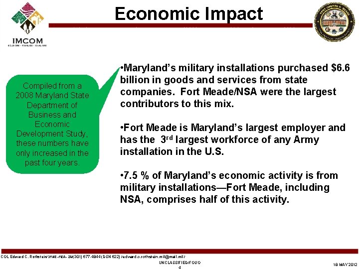 Economic Impact Compiled from a 2008 Maryland State Department of Business and Economic Development