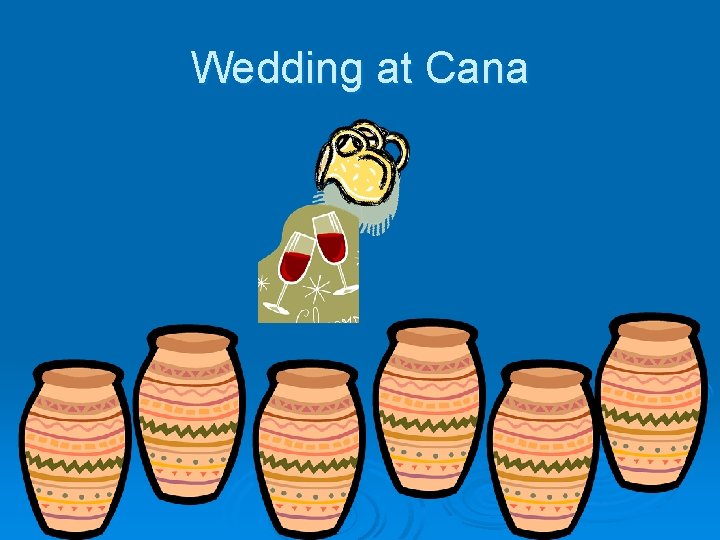 Wedding at Cana 