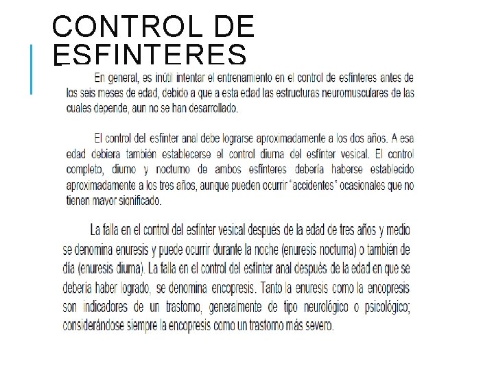 CONTROL DE ESFINTERES CONTROL DE ESFINTERES