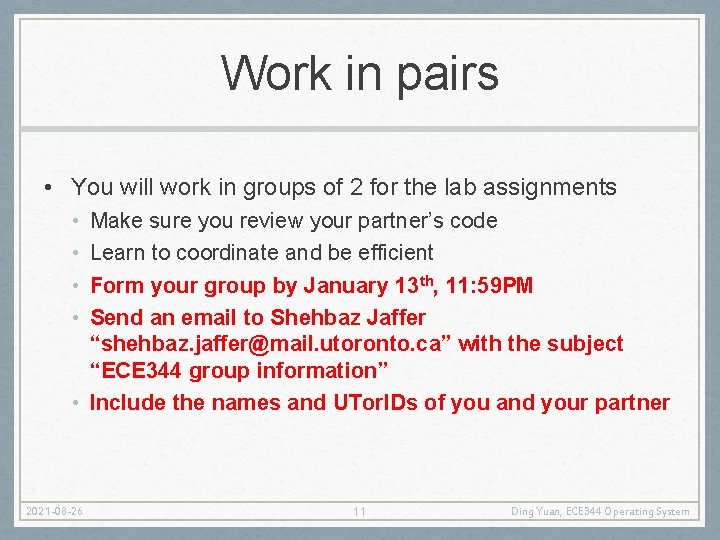 Work in pairs • You will work in groups of 2 for the lab