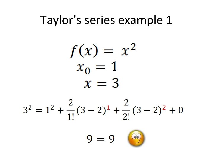 Taylor’s series example 1 