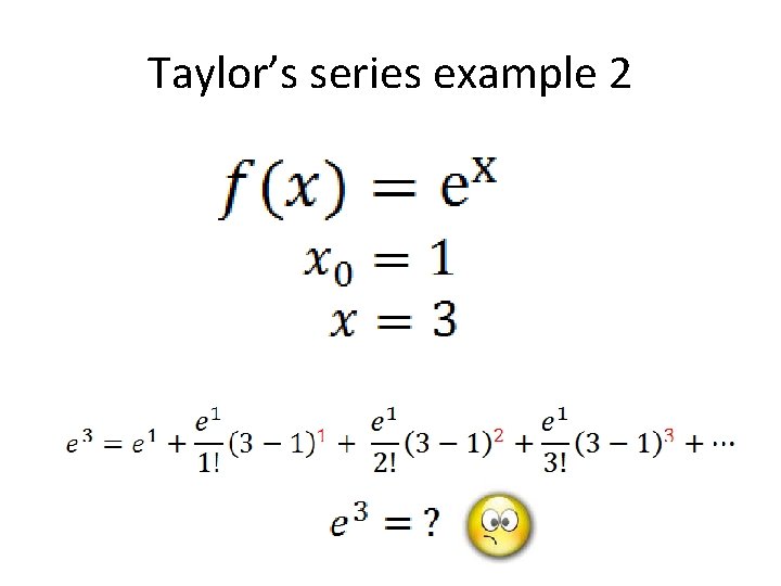 Taylor’s series example 2 