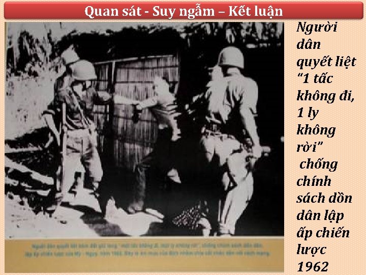 Quan sát - Suy ngẫm – Kết luận Người dân quyết liệt “ 1