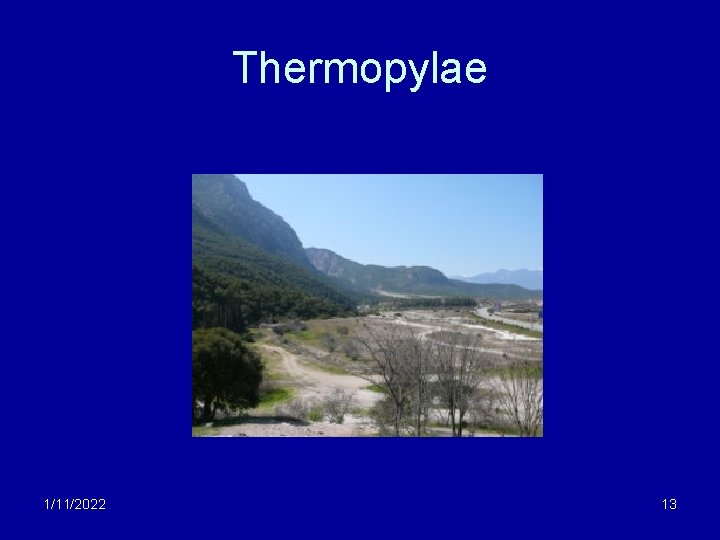Thermopylae 1/11/2022 13 