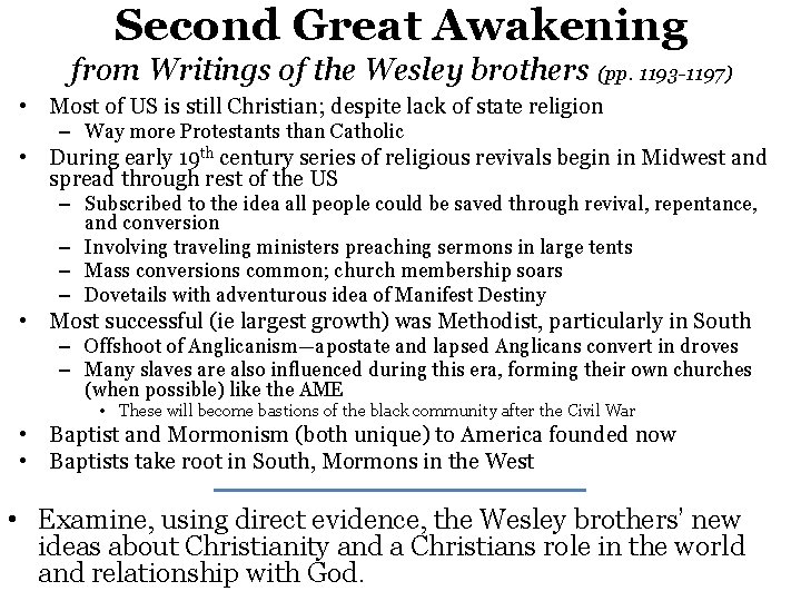 Second Great Awakening from Writings of the Wesley brothers (pp. 1193 -1197) • Most