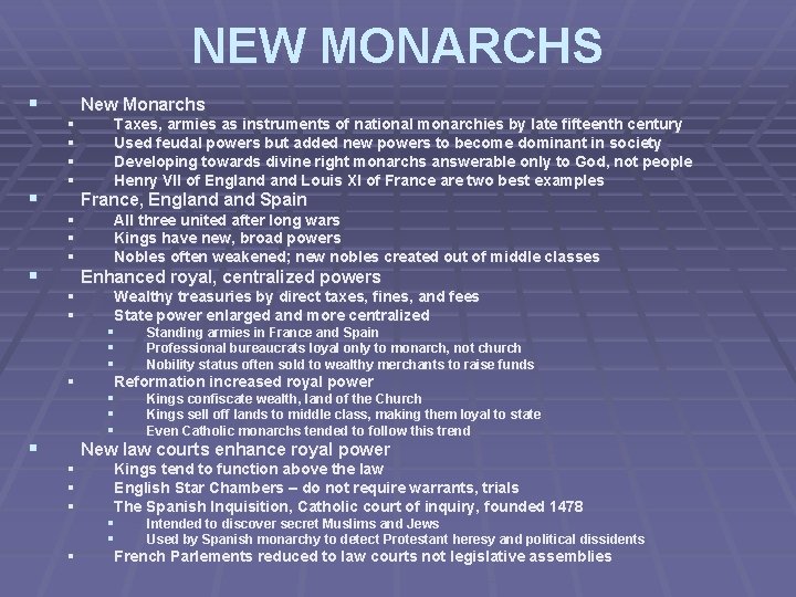 NEW MONARCHS § § § New Monarchs § § France, England Spain § §