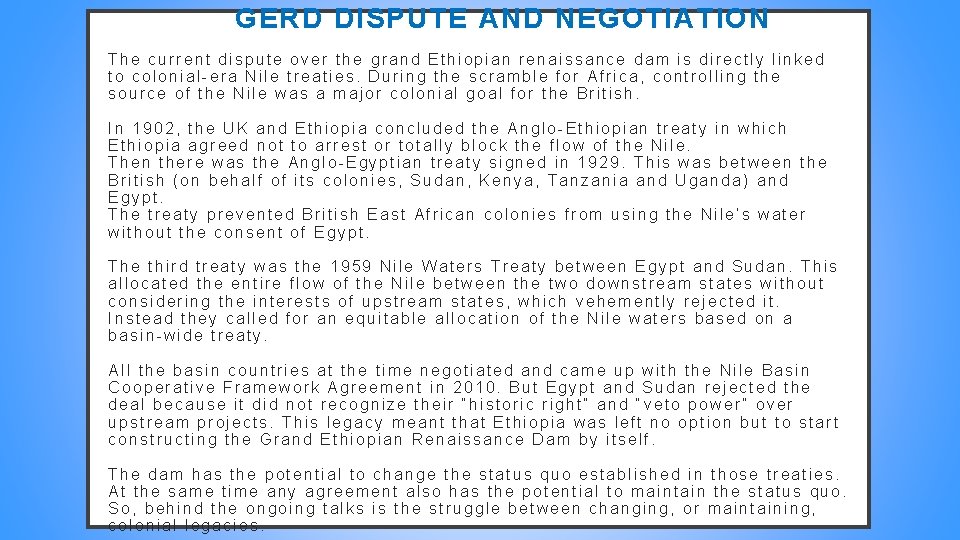 GERD DISPUTE AND NEGOTIATION The current dispute over the grand Ethiopian renaissance dam is GERD DISPUTE AND NEGOTIATION The current dispute over the grand Ethiopian renaissance dam is