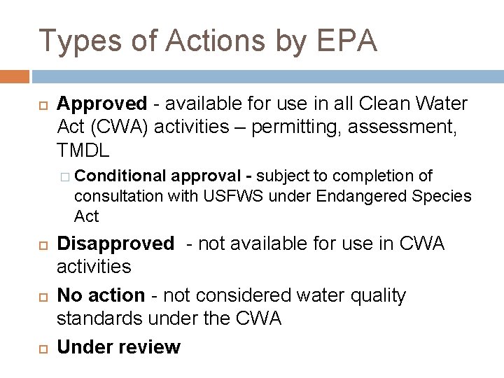 Types of Actions by EPA Approved - available for use in all Clean Water