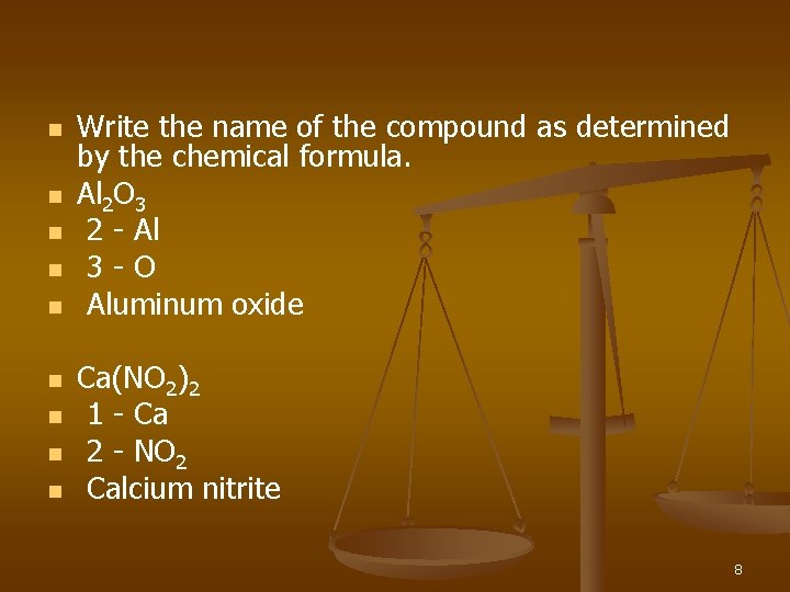 n n n n n Write the name of the compound as determined by