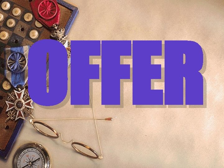 OFFER 