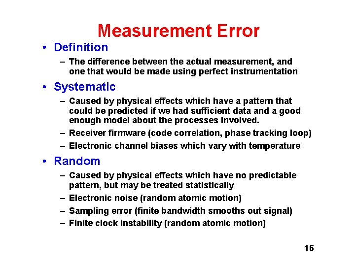 Measurement Error • Definition – The difference between the actual measurement, and one that Measurement Error • Definition – The difference between the actual measurement, and one that