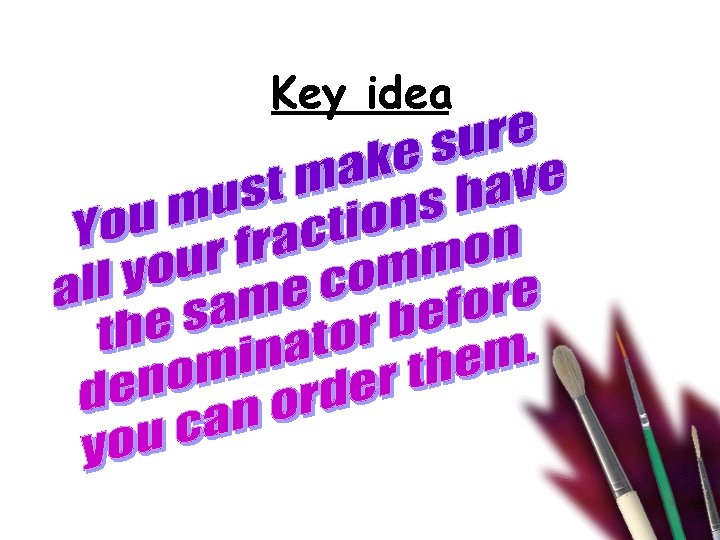 Key idea 