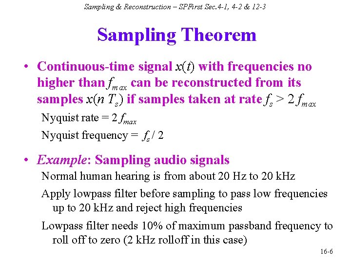 Sampling & Reconstruction – SPFirst Sec. 4 -1, 4 -2 & 12 -3 Sampling