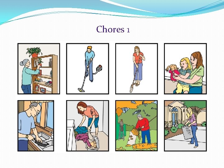 Chores 1 