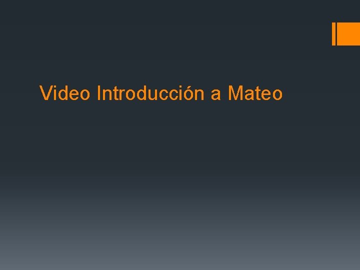 Video Introducción a Mateo 