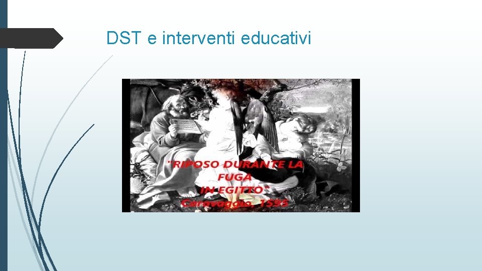 DST e interventi educativi 