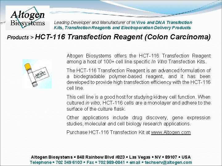 Leading Developer and Manufacturer of In Vivo and DNA Transfection Kits, Transfection Reagents and