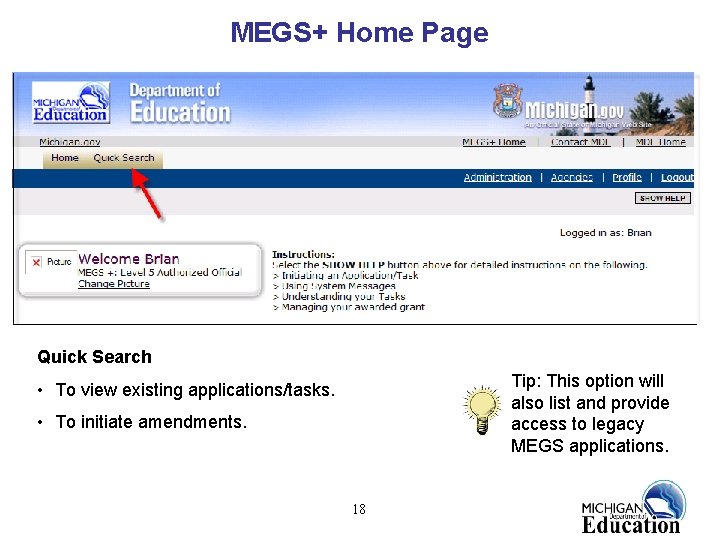 MEGS+ Home Page Quick Search Tip: This option will also list and provide access