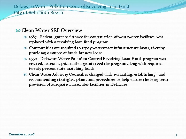 Delaware Water Pollution Control Revolving Loan Fund City of Rehoboth Beach Clean Water SRF