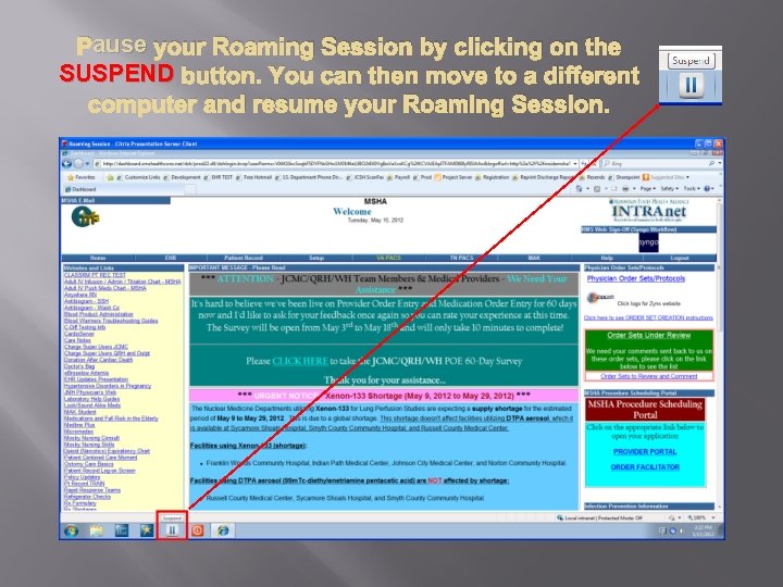 ause your Roaming Session by clicking on the Pause SUSPEND button. You can then