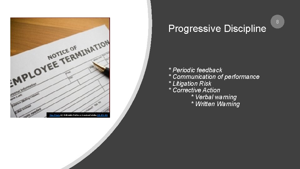 Progressive Discipline “ This Photo by Unknown Author is licensed under CC BY-ND *