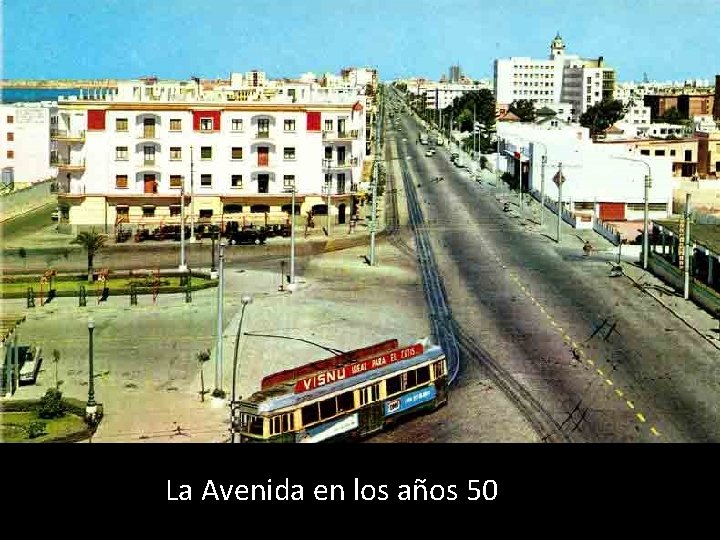 La Avenida en los años 50 
