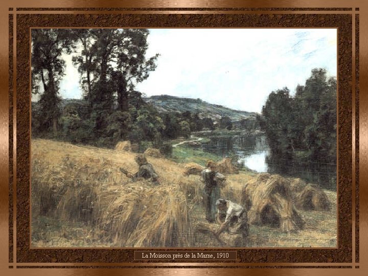 La Moisson près de la Marne, 1910 